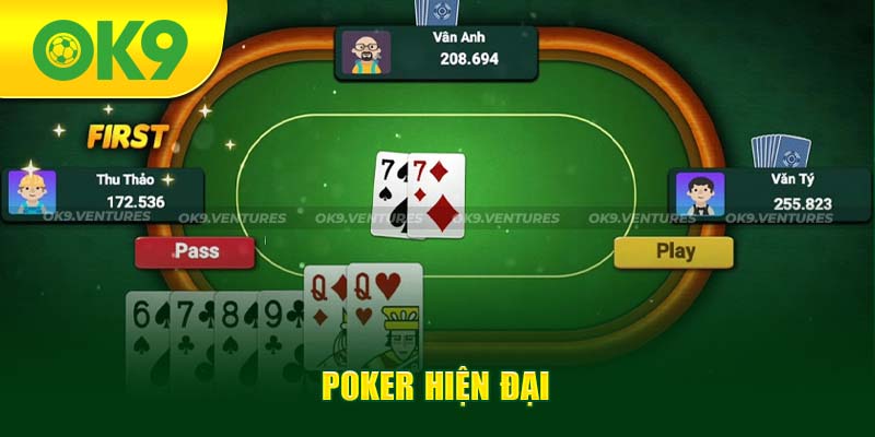 Poker - Sự kết hợp giữa truyền thống và hiện đại